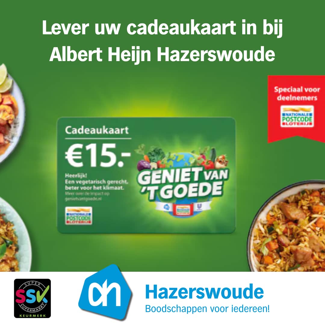 Albert Heijn Hazerswoude viert start van ‘Geniet van ’t Goede’ actie