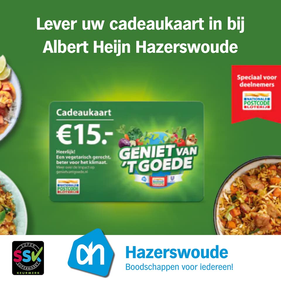 Geneiet van het goed, lever uw kaart in bij Albert Heijn Hazerswoude